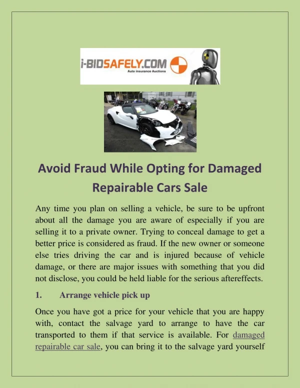 Avoid Fraud While Opting for Damaged Repairable Cars Sale