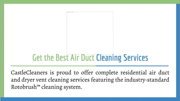 Get the Best Air Duct Cleaning Services - Castle Cleaners
