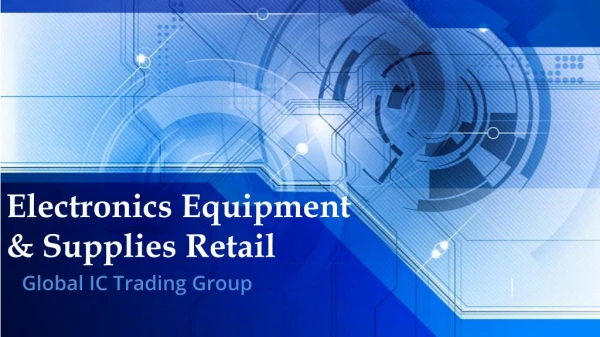 Electronics Equipment and Supplies Retail