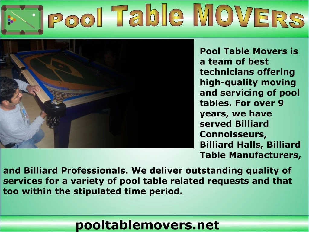 pool table movers is a team of best technicians