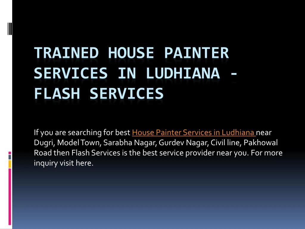 trained house painter services in ludhiana flash services