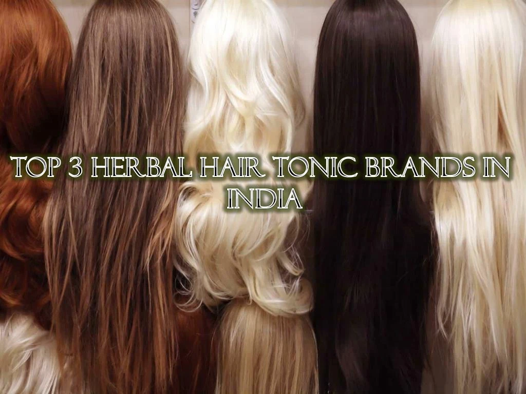 top 3 herbal hair tonic brands in india