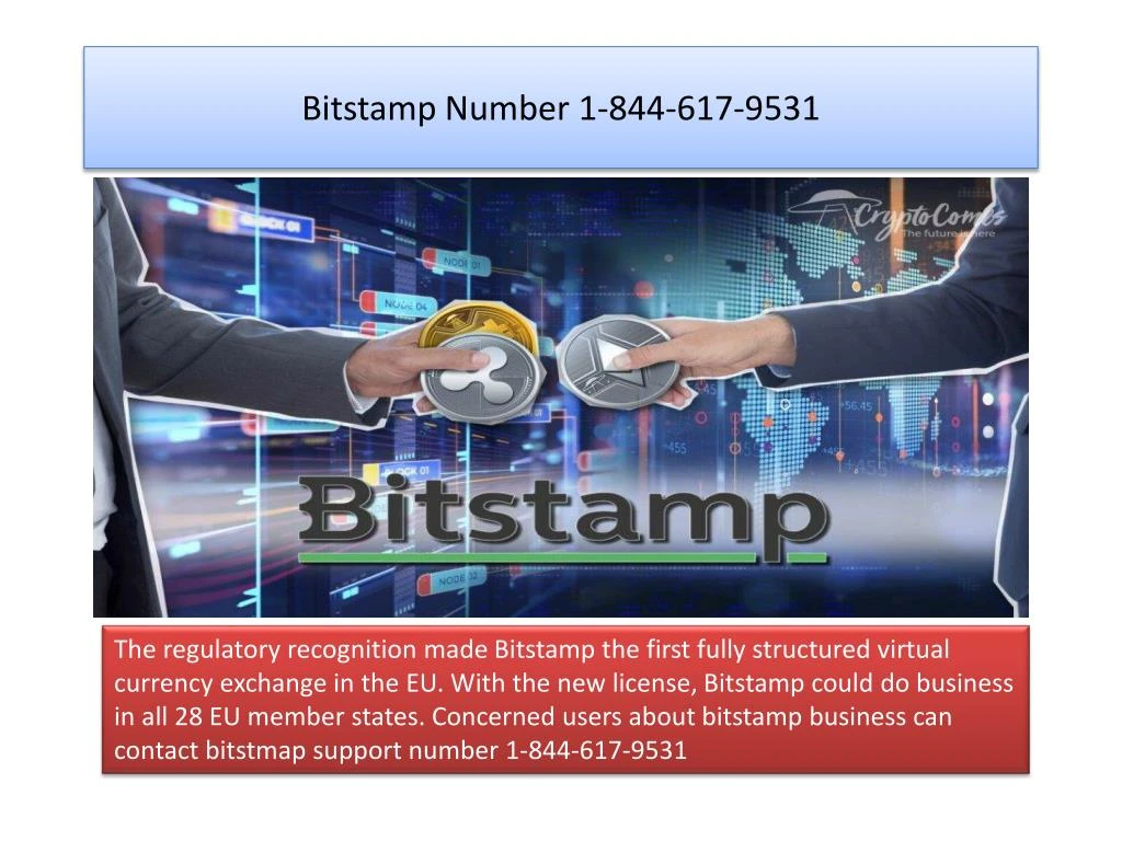 bitstamp number 1 844 617 9531