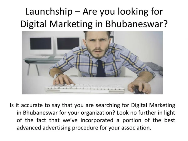 Launchship – Are you looking for Digital Marketing in Bhubaneswar?