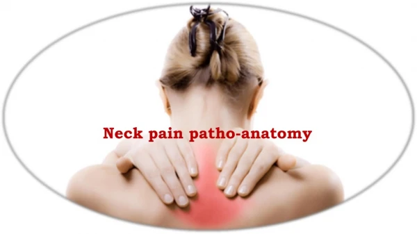 Neck pain patho-anatomy