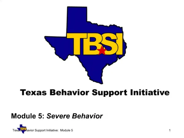 Module 5: Severe Behavior