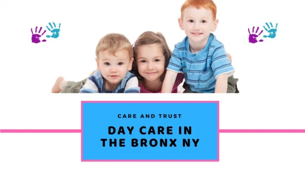 Day care in the Bronx NY, Day Care Services