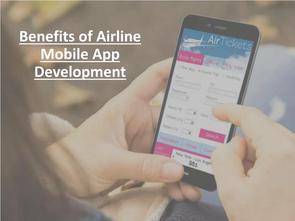 benefits of airline mobile app development