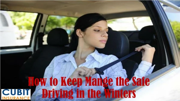 How to Keep Mange the Safe Driving in the Winters