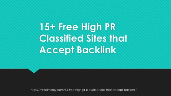 15 Free High PR Classified Sites that Accept Backlink | MilindMorey