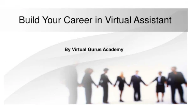 Build Your Career in Virtual Assistant