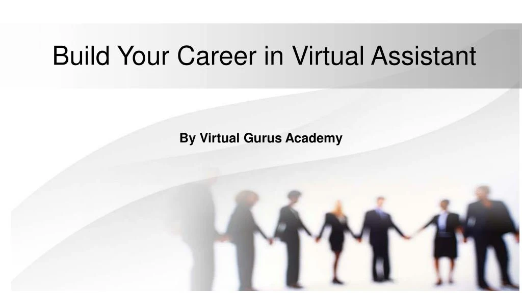build your career in virtual assistant