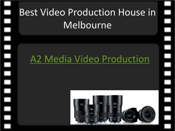 Best Video Production Services | A2Media