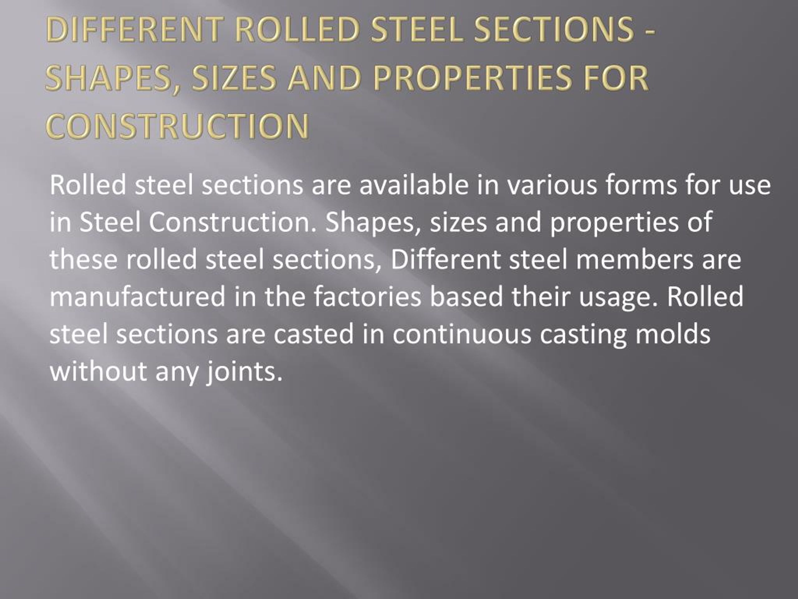 Steel Ruling Section PPT - Different Rolled Steel Bars and Sections PowerPoint Presentation ...