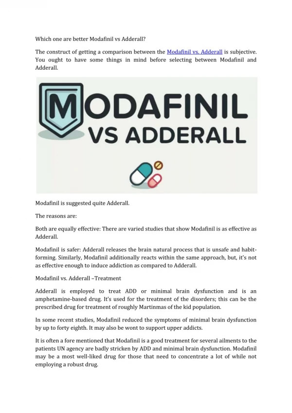 Which one are better Modafinil vs Adderall?