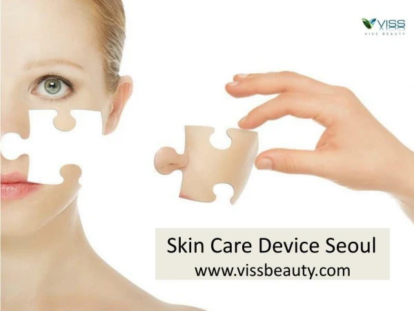 Skin Care Device Seoul