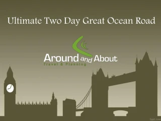 Ultimate Two Day Great Ocean Road - slide 1