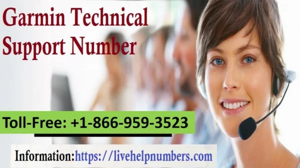 Garmin customer support phone number 1-866-959-3523