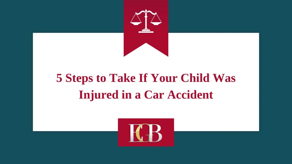 5 steps to take if your child was injured