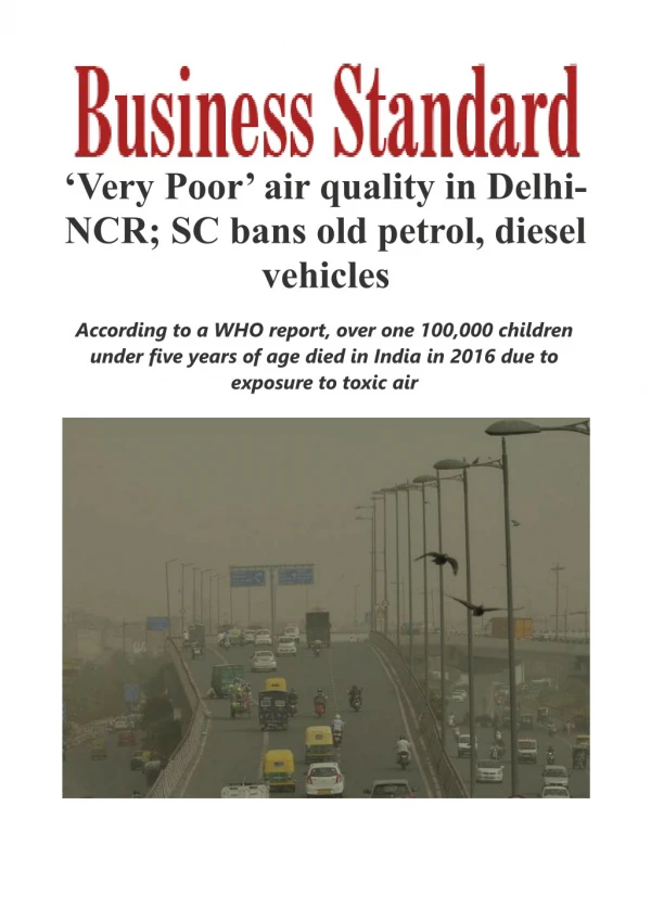 Very Poor' air quality in Delhi-NCR; SC bans old petrol, diesel vehicles