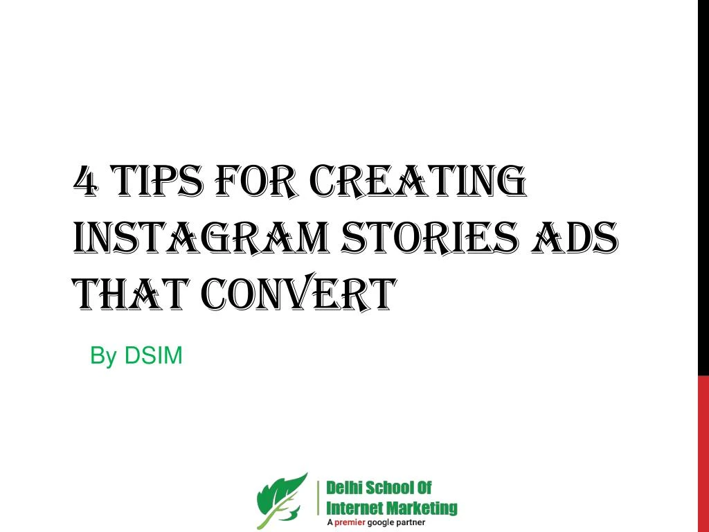 4 tips for creating instagram stories ads that convert