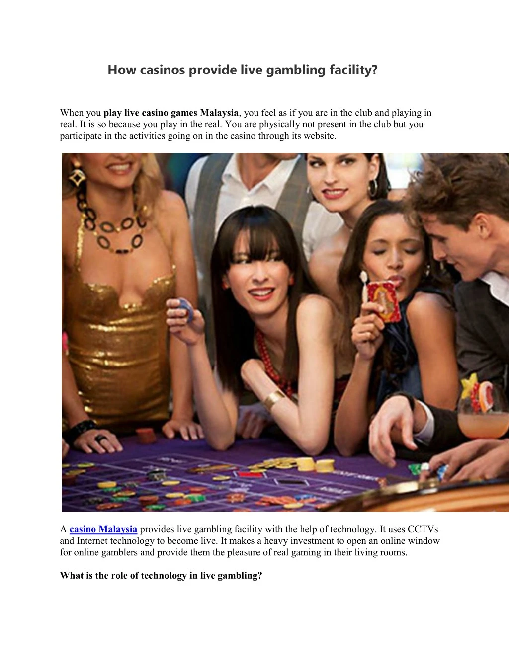 how casinos provide live gambling facility