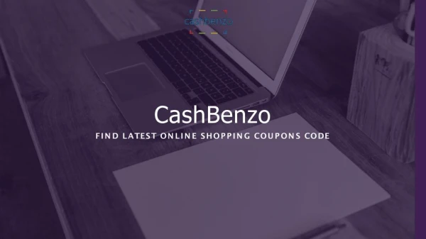CashBenzo - Find latest online shopping coupons