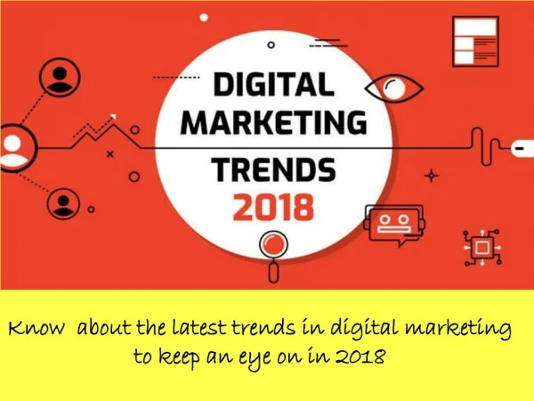 Digital Marketing Trends 2018