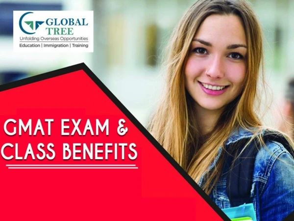 GMAT Exam preparation and Benefits | Global Tree, India