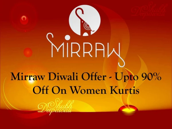 Exclusive Diwali Offer On Women Kurtis At Mirraw