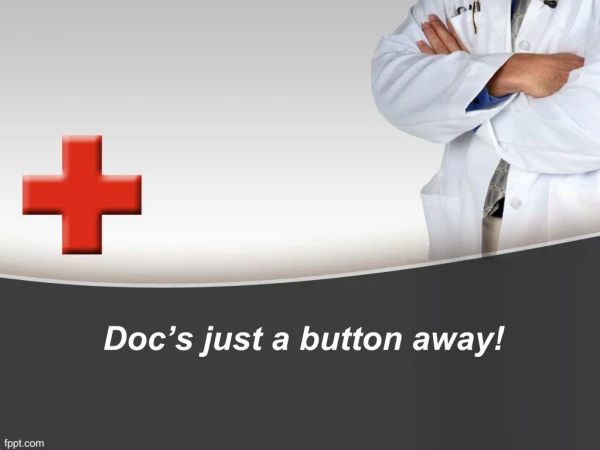uber for doctors _Doc’s just a button away