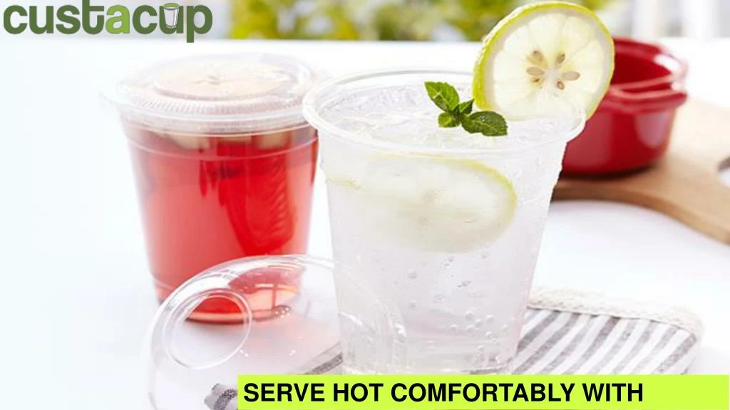 serve hot comfortably with