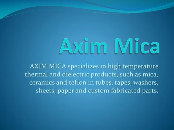 Mica Tube & Mica sheets | Axim Mica