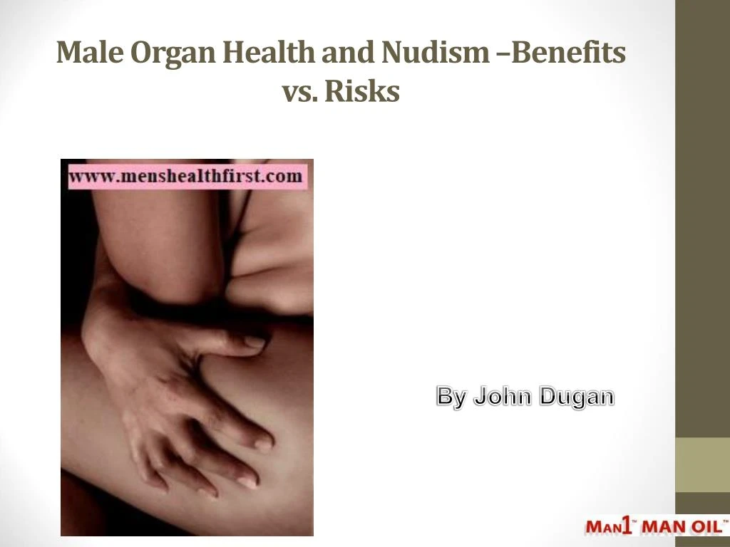 male organ health and nudism benefits vs risks