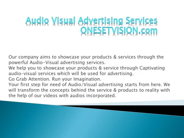 Audio Visual Advertising services