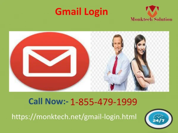 Advanced Technique To Mend Gmail Login Issues 1-855-479-1999