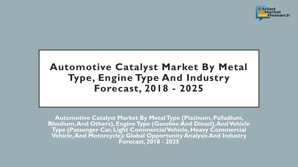 automotive catalyst market by metal type engine