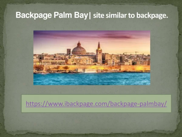Backpage Palm Bay|| site similar to backpage.