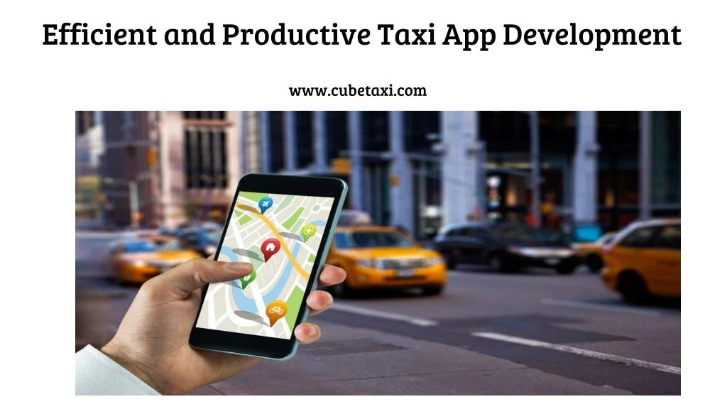 efficient and productive taxi app development