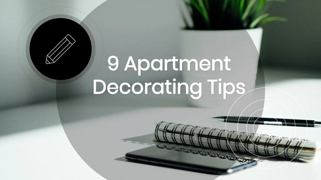 9 apartment 9 apartment decorating tips