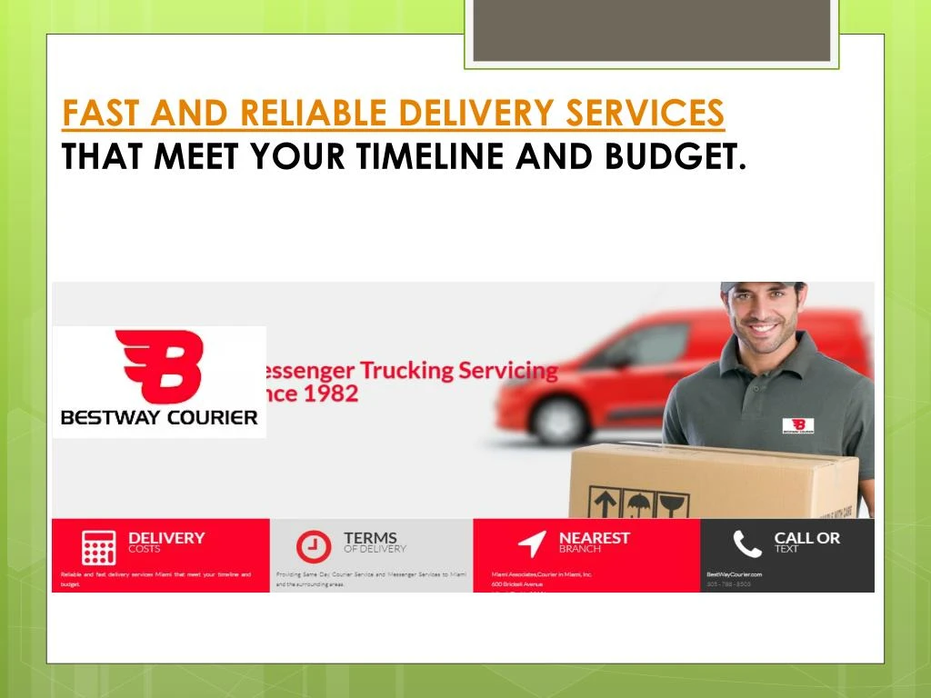 fast and reliable delivery services that meet