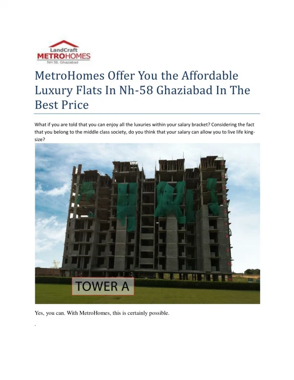 MetroHomes Offer You The Affordable Luxury Flats In Nh-58 Ghaziabad In The Best Price