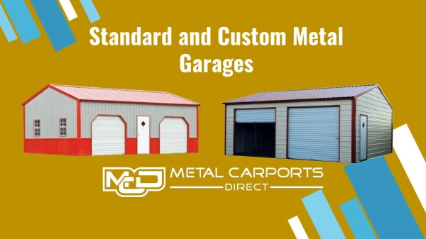 Standard and Custom Metal Garages - Metal Carports Direct