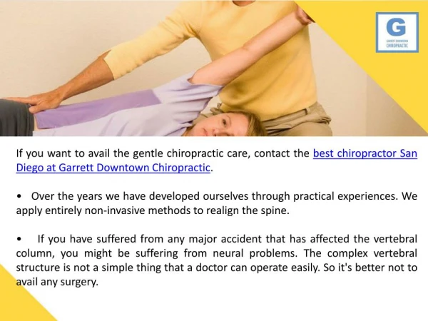 Get the best chiropractor San Diego at Garrett Downtown Chiropractic