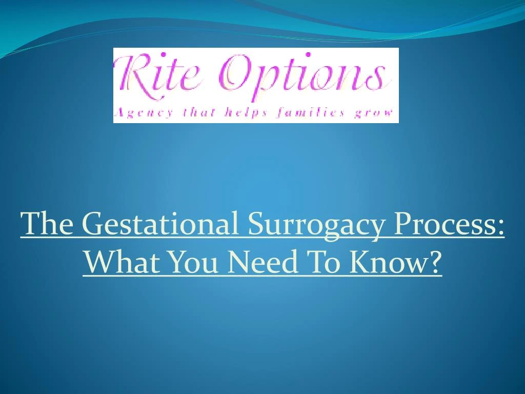 the gestational surrogacy process what you need