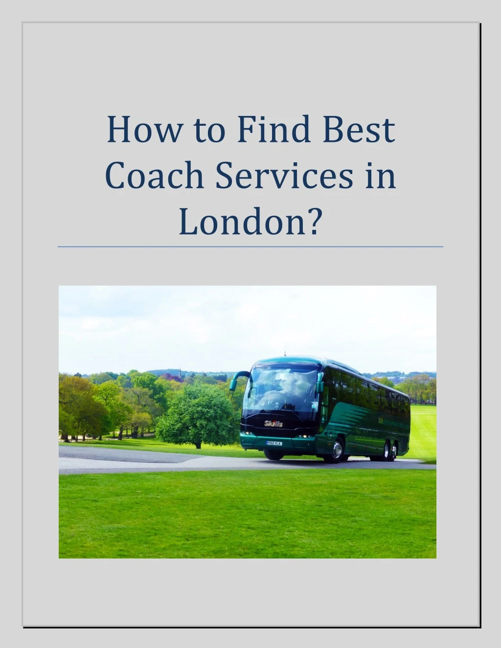 how to find best coach services in london