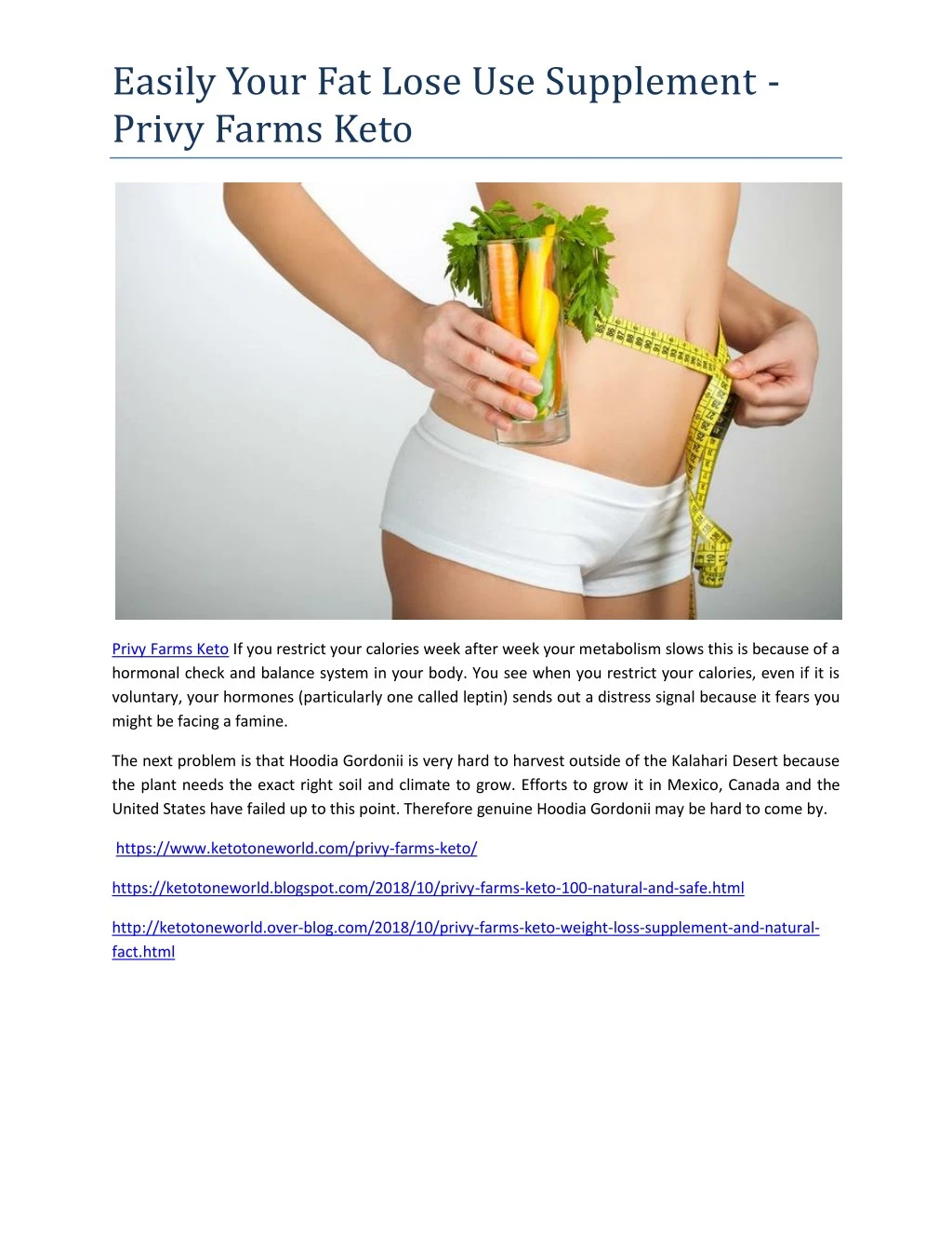 easily your fat lose use supplement privy farms