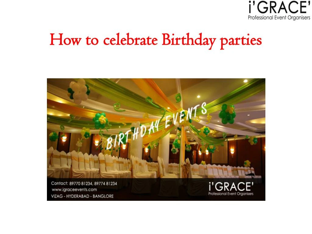 how to celebrate birthday parties