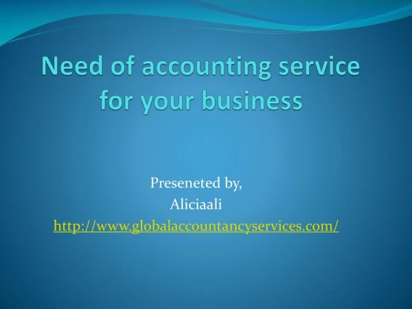 Need of Accounting Service For Your Business