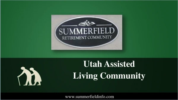 Utah Assisted Living Community – Guided By Faith And Fun